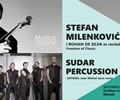 Čuveni violinist Stefan Milenković i ansambl Sudar Percussion na Tvrđavi sv. Mihovila!